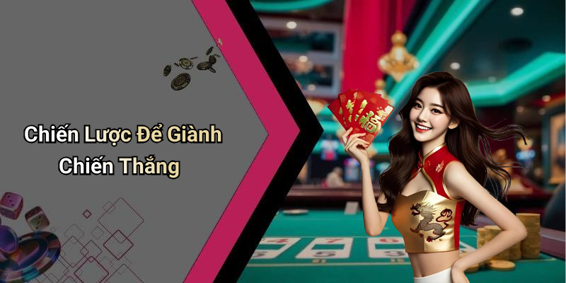 Chiến Lược Để Giành Chiến Thắng